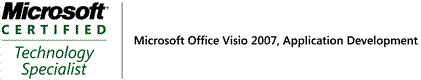 Microsoft Certified Application Specialist Visio 2007 Application Development